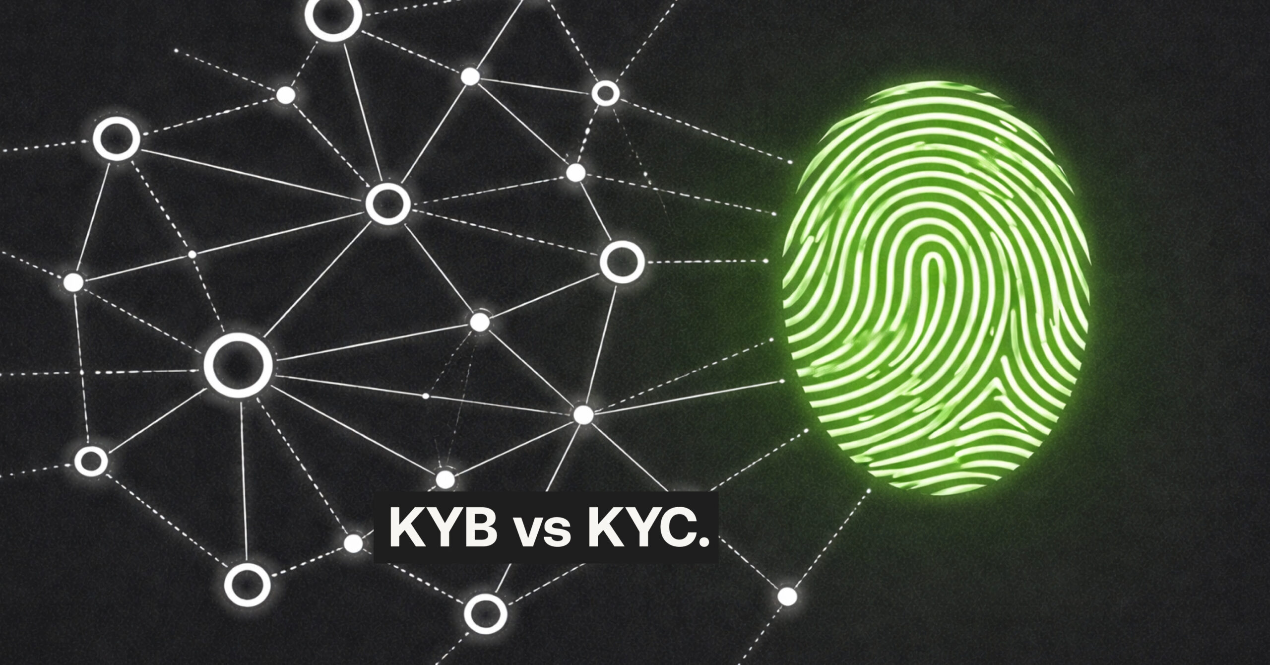 Understanding the differences between KYB vs KYC | RelyComply